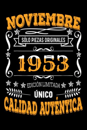 CUADERNO, NOVIEMBRE 1953, 69 Años Siendo Genial: Regalo de 69 cumpleaños para mujeres y hombres, ideas de 69 cumpleaños Regalo un cumpleaños divertido Regalo , regalo de 69 cumpleaños para él/ella.