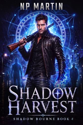 Shadow Harvest (Shadow Bourne Book 4)