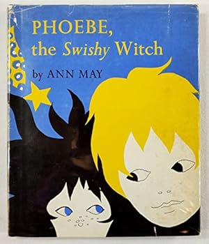 Hardcover Phoebe, the Swishy Witch Book