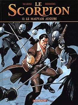 Le Scorpion - Tome 12 - Le Mauvais Augure - Book #12 of the Le Scorpion
