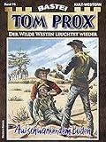  Tom Prox 76: Auf schwankendem Boden