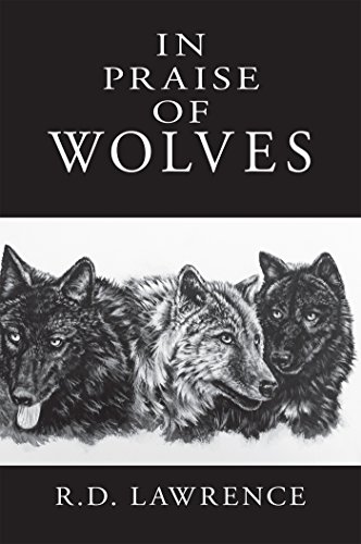 In Praise of Wolves