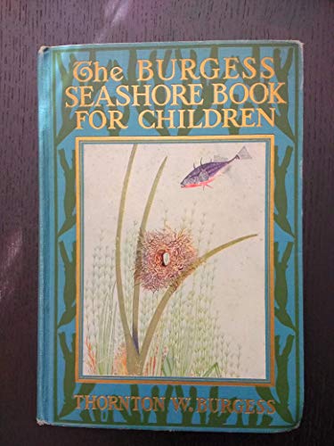 The Burgess seashore book for children, B000856I3K Book Cover
