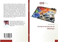 Ecriture Tansienne Et Idéologie 6131594600 Book Cover