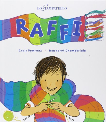 Raffi. Ediz. illustrata Raffi. Ediz. illustrata