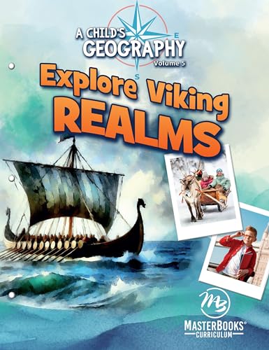 Explore Viking Realms (A Child's Geography, 5)