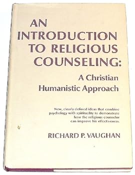 Hardcover An introduction to religious counseling: A Christian humanistic approach Book