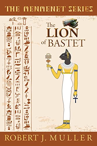 The Lion of Bastet: A Menmenet Alternate History Mystery (The Menmenet)