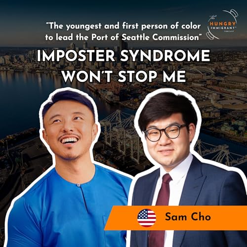 &ldquo;Imposter Syndrome Won&rsquo;t Stop Me&rdquo; | Sam Cho