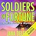 Soldiers of Fortune: A Miss Fortune Mystery, Book 6