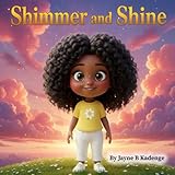 Shimmer & Shine (HEART GARDEN SERIES)
