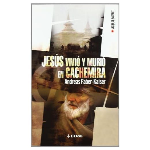 Jesus Vivio Y Murio En Cachemira: 2 (Biblioteca de Jesús de Nazaret)