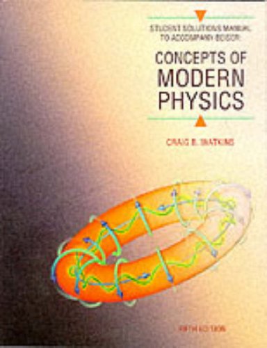 Concepts of Modern Physics
