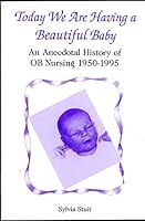 Today We Are Having a Beautiful Baby 0533134838 Book Cover
