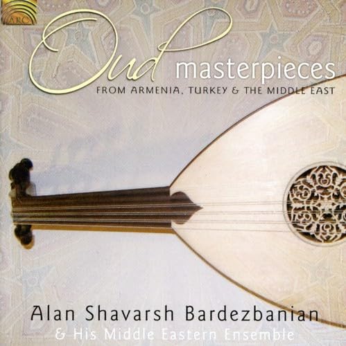 Oud Masterpieces: From Armenia Turkey & The Middle East