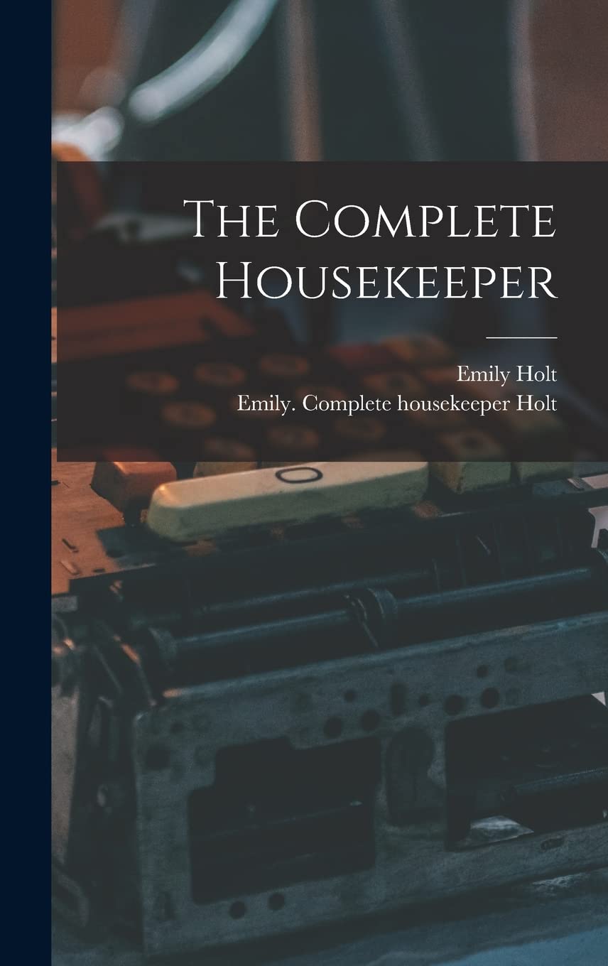 The Complete Housekeeper