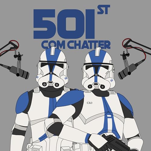 The 501st Com Chatter cover art