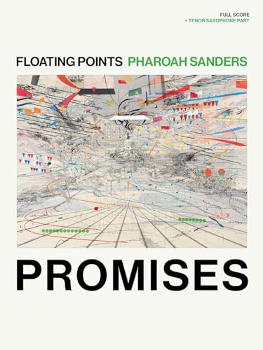 Floating Points & Pharoah Sanders - Promises: Full Score + Tenor Saxophone Part