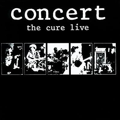 Concert the Cure Live