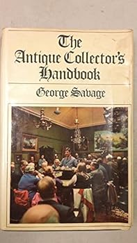 Hardcover The Antique Collectors Handbook Book
