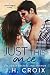 Just This Once (Last Frontier Lodge Novels Book 3)