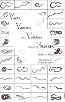 Facts, Fancies, and Folklore About Snakes 0936015594 Book Cover