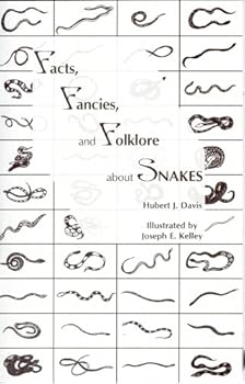 Paperback Facts, Fancies, and Folklore About Snakes Book