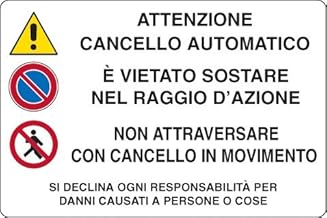Cartello in PVC Attenzione Cancello Automatico 30x20