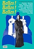 Belles ! Belles ! Belles !: Les femmes de Niki de Saint Phalle
