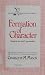 Formation of Character (The Homeschooler Series)
