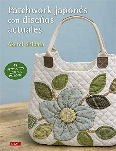Patchwork japonés con diseños actuales: 41 proyectos con sus
