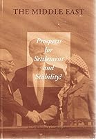 The Middle East: Prospects For Settlement And Stability 0731521722 Book Cover