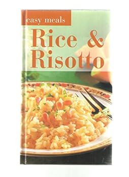Hardcover Easy Meals: Rice and Risotto Book
