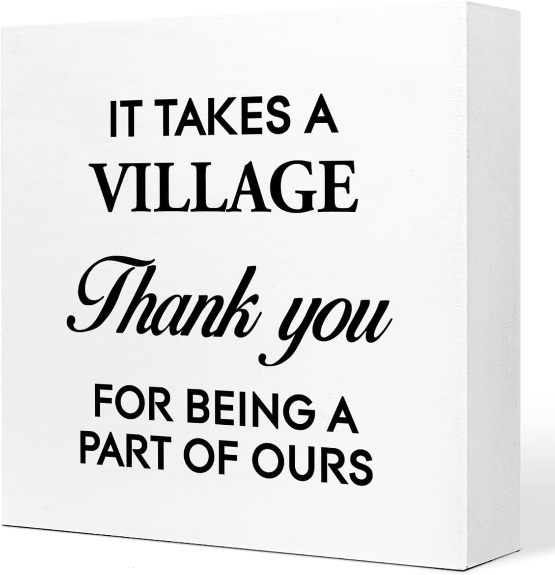 7x7 Inch Wooden Box Sign It Takes a Village Thank You Decor