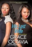 His Last Wife (Southern Scandal Book 3)