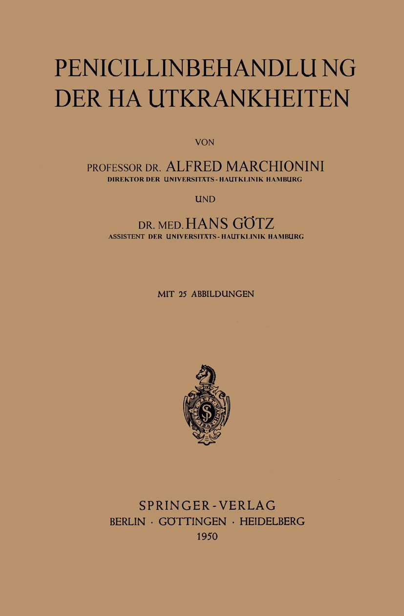 Penicillinbehandlung der Hautkrankheiten (German Edition)