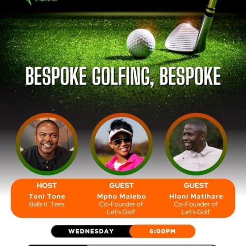 Season 2 - Episode 4: Bespoke Golfers, Bespoke