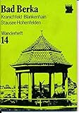  Wanderheft Bad Berka / Kranichfeld / Blankenhain / Stausee Hohenfelden
