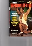 Mr. Weightlifting: Norbert Schemansky - History's Greatest Olympic & World Champion Heavyweight Lifter (AUTHOR SIGNED)