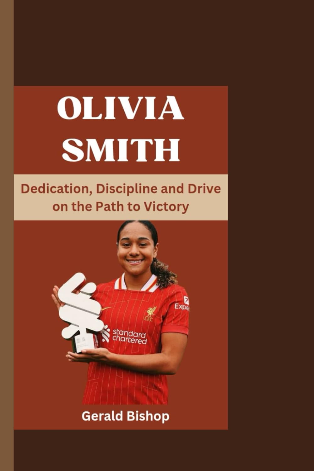 OLIVIA SMITH: Dedication, Discipline and Drive on the Path to Victory