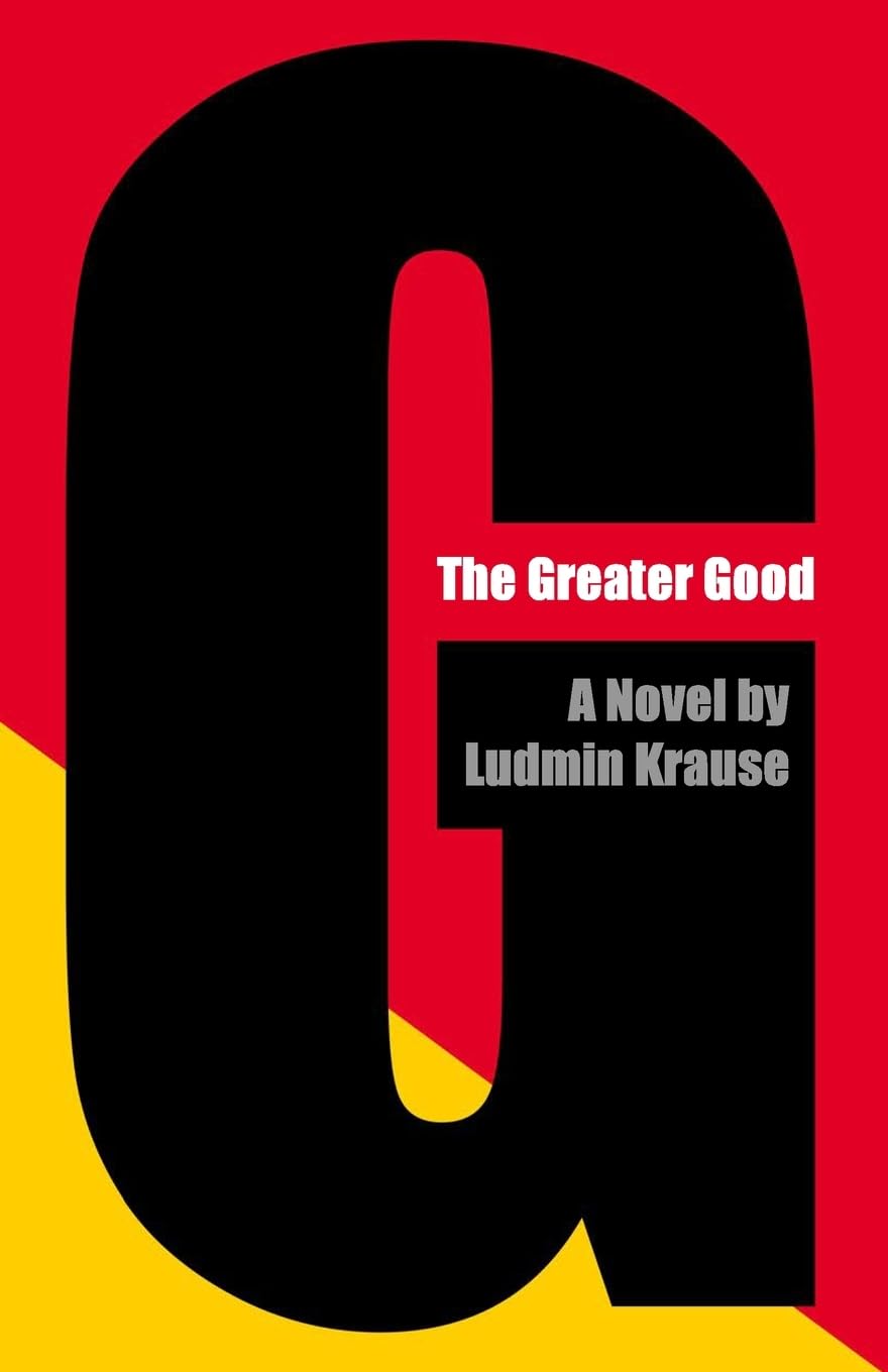 The Greater Good