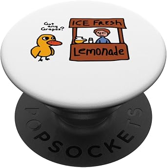 The Duck Song Got Any Grapes Funny Meme PopSockets Adhesive PopGrip