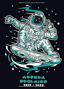 Book's Cover of Agenda Scolaire 2019/2020: Agenda étudiant pour l'année scolaire 2019/2020 -  août 2019 à août 2020 - format a5 -  skateboard astronaute noir
