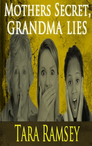 Mothers Secret, Grandma Lies