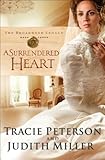 A Surrendered Heart (The Broadmoor Legacy Book #3)