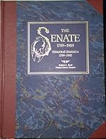 The Senate 1789-1989 Historical Statistics 1789-1992 Volume Four Bicentennial Edition B00PPRUJ4K Book Cover