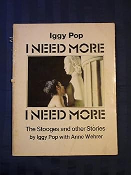 Paperback I need more: The Stooges and other stories Book