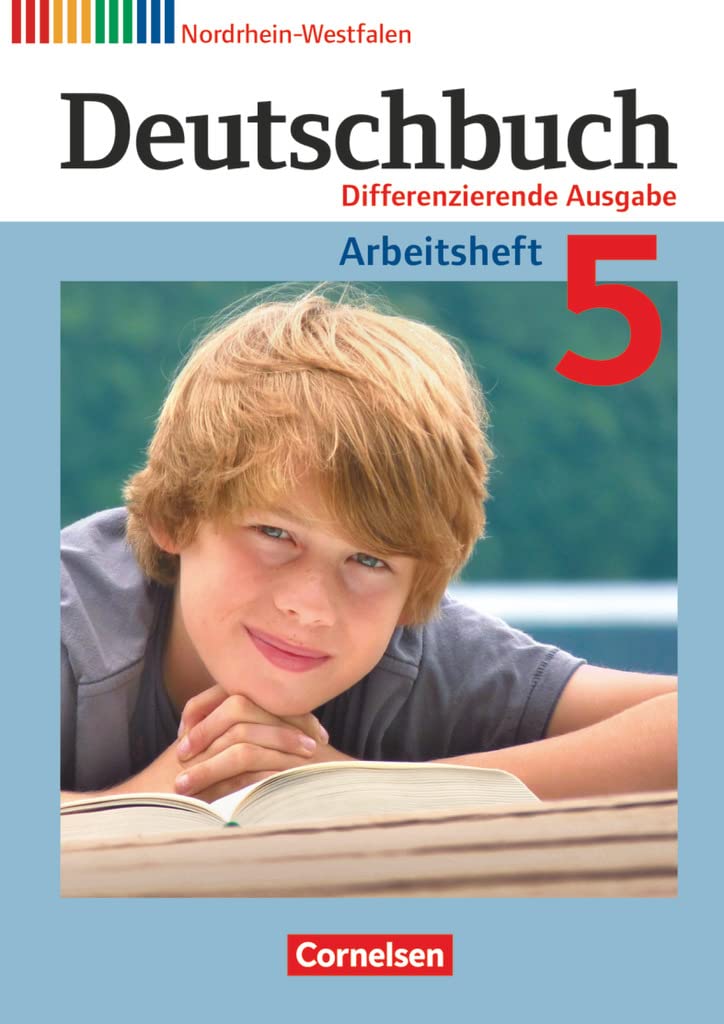 Deutschbuch Sprach- und Lesebuch Differenzierende Ausgabe Nordrhein-Westfalen 2011 – 5. Schuljahr: Arbeitsheft mit Lösungen