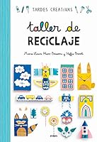 Taller de reciclaje 8417165258 Book Cover