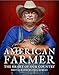 American Farmer: The Heart of Our Country